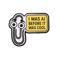 Listing image for I WAS AI before IT WAS COOL Enamel Pin Quotes Brooch Lapel Pins Clothing