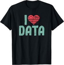 Listing image for Data Encoder I Love Statistics Data Science Data Analysts T-Shirt