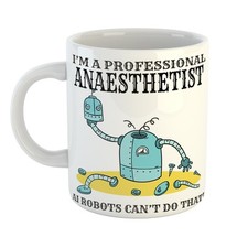 Listing image for I'M A PROFESSIONAL ANAESTHETIST Mug - AI BOTS CAN'T DO THAT - Top Shelf Mug Gift