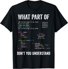 Listing image for What Part of Don_t You Understand Computer Science Lovers Gift Unisex T-Shirt